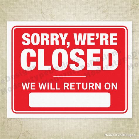 Sorry Were Closed We Will Return On Printable Sign