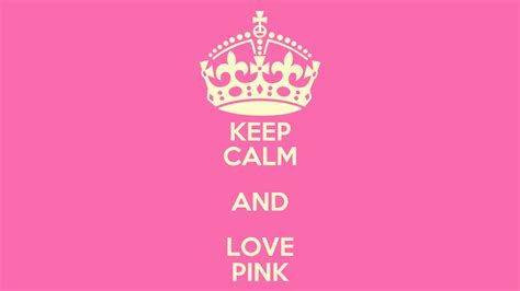 Keep Calm And Love Pink Poster Arina Keep Calm O Matic
