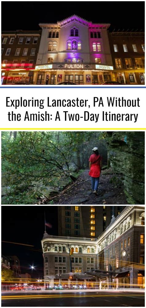 Lancaster Pennsylvania Without The Amish A Two Day Itinerary