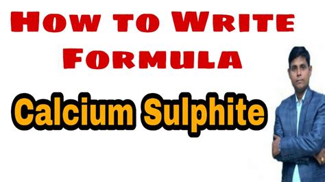 Complete these in lab and on your own time for practice. Molecular formula of Calcium Sulphite - YouTube