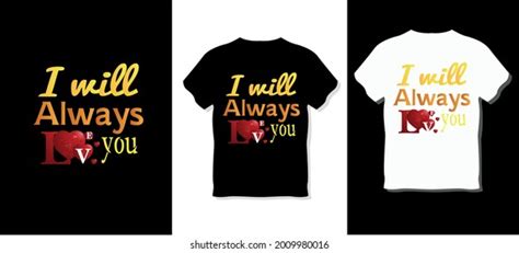 573 I Will Always Love You Images Stock Photos And Vectors Shutterstock