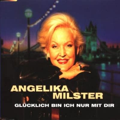 Ich bin glücklich, mit dir zu sein. CD Angelika Milster - Glücklich bin ich nur mit Dir, EUR 5 ...