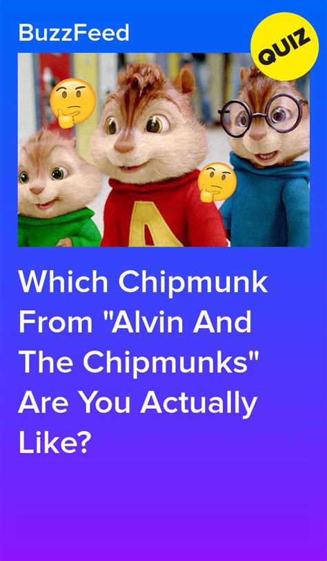 Which Chipmunk From Alvin And The Chipmunks Are You Actually Like