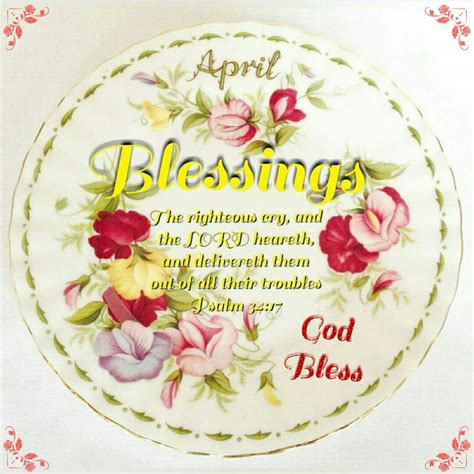 April Blessings Psalm 3417 Blessed Psalm 34 17 Prayer Request