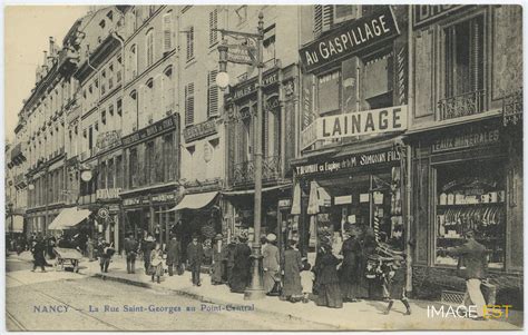 rue saint georges nancy anonyme 1912 fiche documentaire image est pôle de l image en