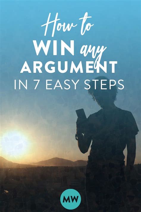 how to win an argument in 7 easy steps