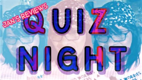 Wednesday Quiz Night With Jans Reviews Youtube