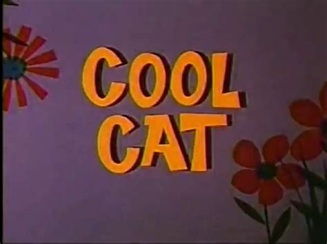 Cool Cat 1967 Video Dailymotion
