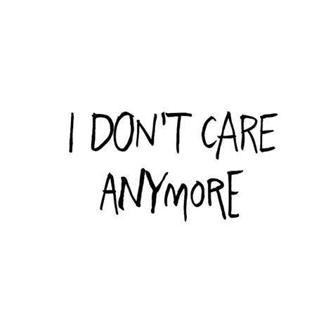 I Dont Care Anymore Art Print By Catmustache X Small In 2021 Dont
