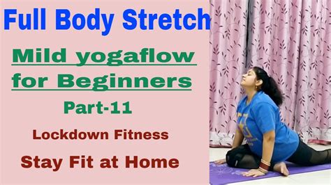 Yoga For Full Body Stretching Post Workout Flow Beginner Series Part