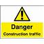 Construction Traffic Sign  Health And Safety Signs