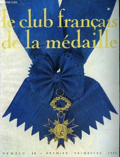Le Club Francais De La Medaille N° 18 Premier Trimestre 1968 La