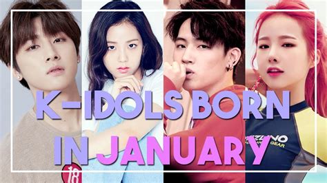 Kpop Idols January Birthdays K Pop Galery