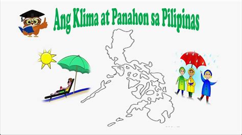 Ang Klima At Panahon Sa Pilipinas Youtube