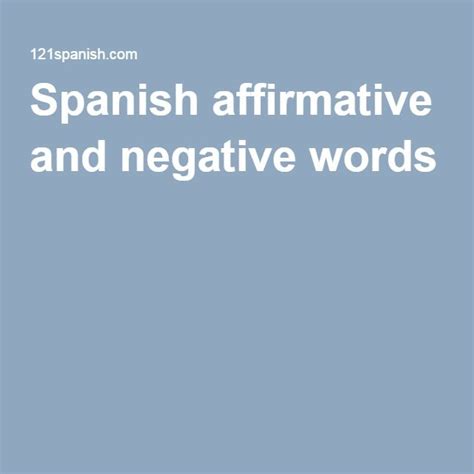 Spanish Affirmative And Negative Words Negative Words Negativity
