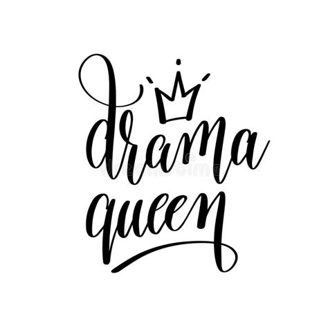 Drama Queen Black And White Hand Lettering Inscription