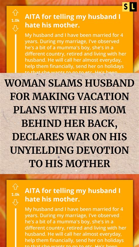 Woman Slams Husband For Making Vacation Plans With His Mom Behind Her