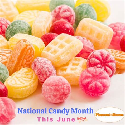 Indulge In Sweet Delights Celebrating National Candy Month Phenom Stores