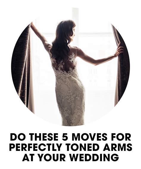 The 5 Move Wedding Arms Workout Wedding Arms Workout Wedding Arms
