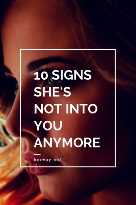 10 signs she s not into you anymore