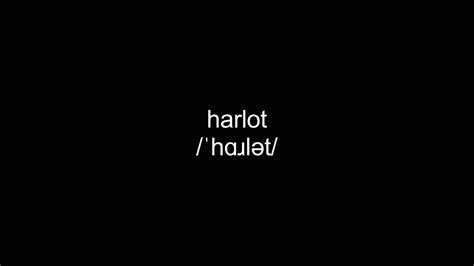 Harlot Video Dictionary Meaning And Pronunciation Youtube