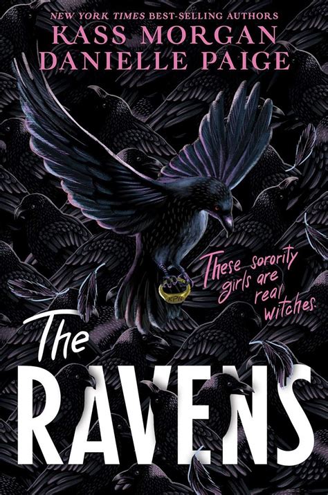 Now years later, one of the members reunites their friends. When Does The Ravens by Kass Morgan and Danielle Paige ...