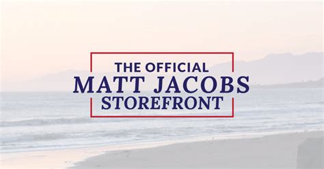 Matt Jacobs For Congress Storefront