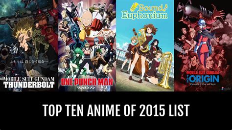 Top Ten Anime Of 2015 By Lindltailor Anime Planet