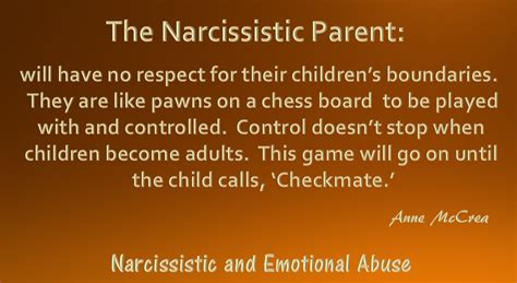 Explore our collection of motivational and quotes about narcissistic parents. The Narcissistic Parent - Narcissistic and Emotional Abuse