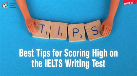 Best Tips For Scoring High On The Ielts Writing Test Educational