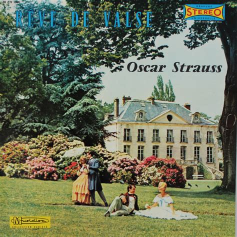 Oscar Strauss Rêve De Valse Vinyl Discogs