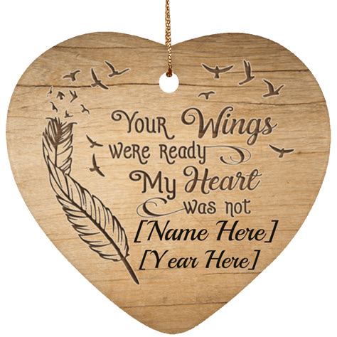 Personalized Memorial Ornaments Your Wings Were Ready My Heart Was