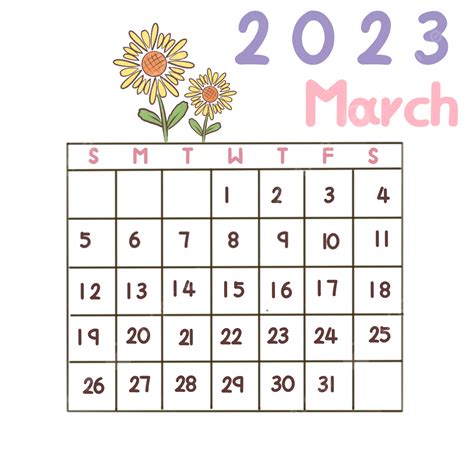 March 2023 Template March Calendar Template March Sunflower Png