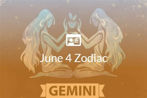 June 4 Zodiac Sign Full Horoscope And Personality
