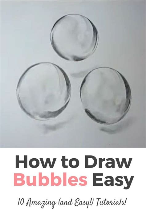 10 amazing and easy step by step tutorials and ideas on how to draw bubbles easy with pencils and