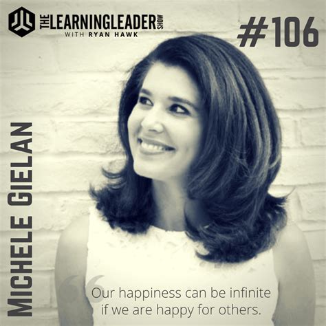 Episode 106 Michelle Gielan How To Broadcast Happiness The