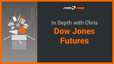 You have the option to change the appearance of the charts by varying the time scale, chart type, zoom and adding your own studies and drawings. Dow Jones Futures Explained - How to Trade The DJIA? - YouTube