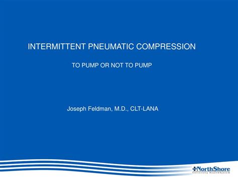 Ppt Intermittent Pneumatic Compression Powerpoint Presentation Free