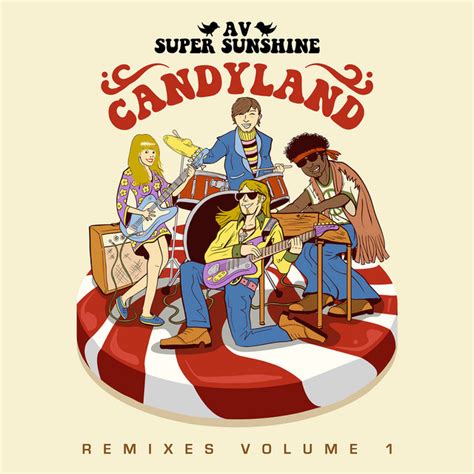 Candyland Vol 1 Album By Av Super Sunshine Spotify