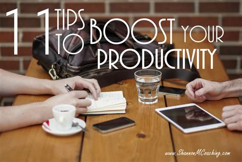 11 Tips To Boost Your Productivity Shannonm Coaching