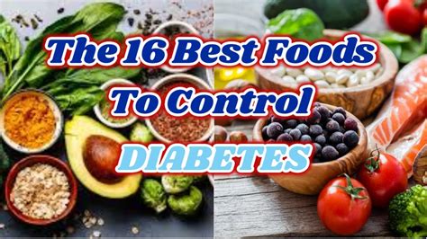 Here is the list of food for diabetic patients.diabetes is a metabolic disease linked to the hyperglycemic condition. The 16 Best Foods To Control Diabetes. | Health & Fitness ...