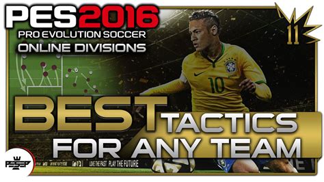 Pes 2016 Best Formation And Tactics For Any Team Universal Tactics