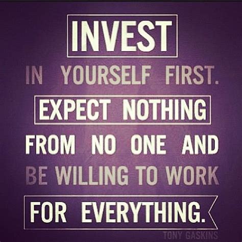 Invest In Yourself Quotes Quotesgram