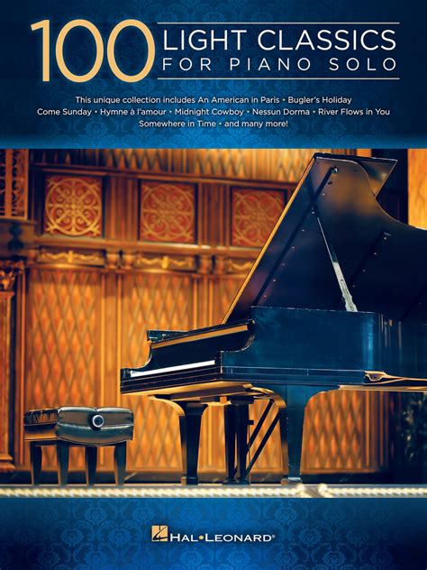 100 Light Classics For Piano Solo By Hal Leonard Llc Sheet