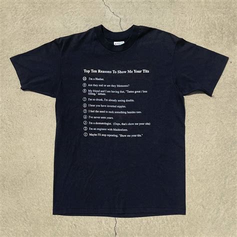 Vintage 80s “top Ten Reasons To Show Me Your Tits” Single Stitched T