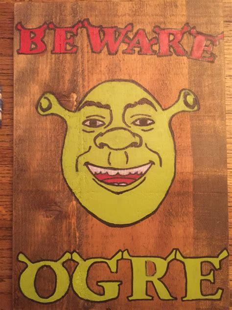 Homemade Beware Ogre Shrek Sign Shrek Diy Shrek Ogre Fairytale Party