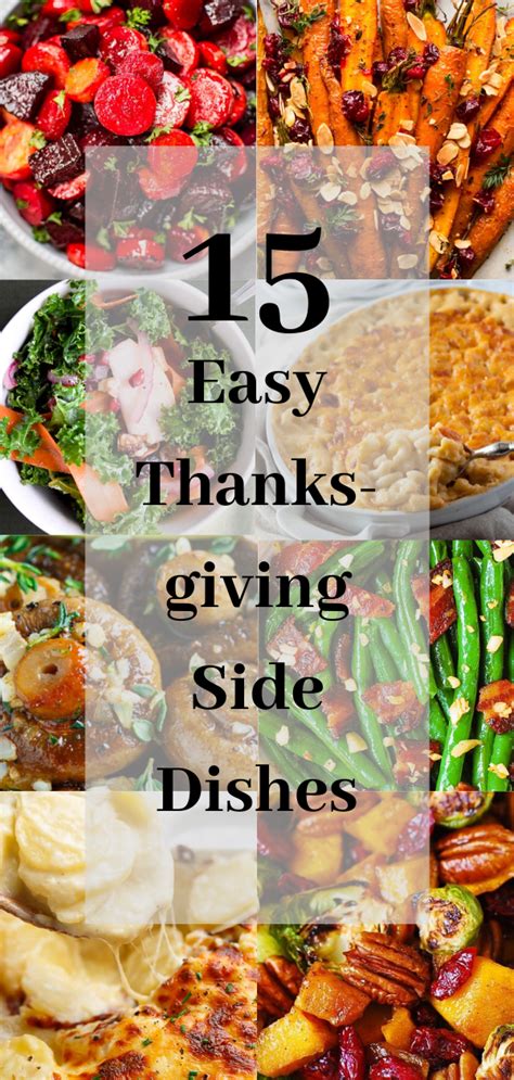 the top five thanksgiving dishes with text overlay that reads 15 easy thanks giving side dishes