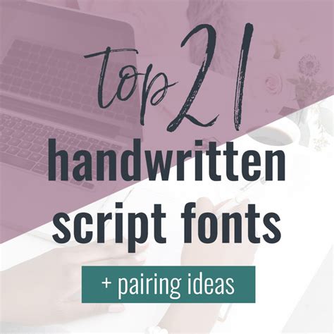 Top 21 Handwritten Script Fonts Pairing Ideas Imagine Design Repeat