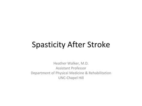 Spasticity After Stroke Ppt