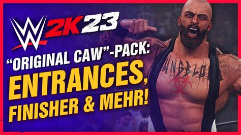 WWE 2K23 Entrance Finisher Mehr ORIGINAL CAWs Pack WWE2K23